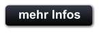 mehr Infos